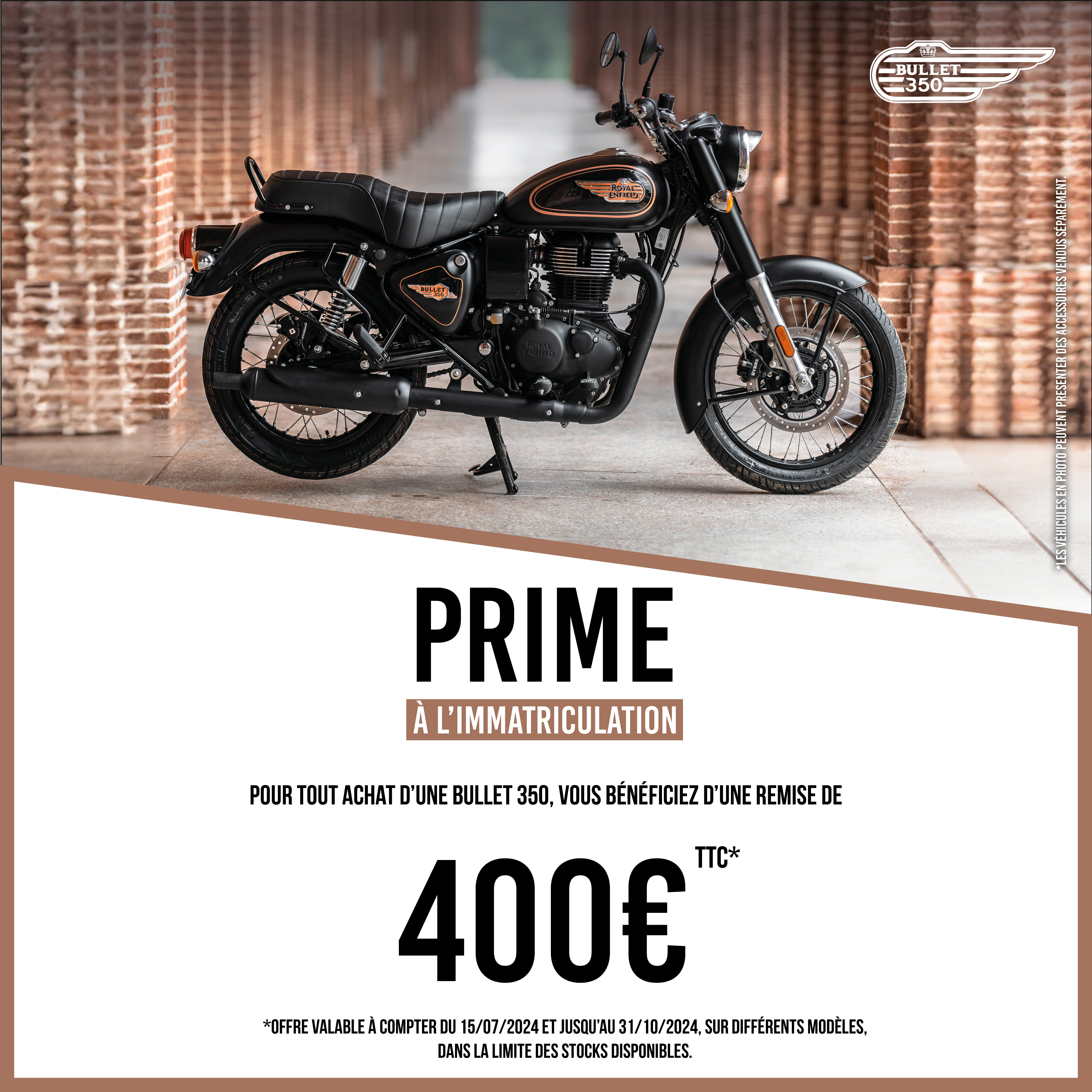 Bullet 350 : Remise de 400€ TTC.